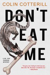 Cover Art for 9781616959401, Don't Eat Me (Dr. Siri Paiboun Mystery) by Colin Cotterill
