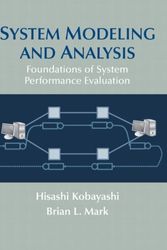 Cover Art for 9780130348357, System Modeling and Analysis by Hisashi Kobayashi
