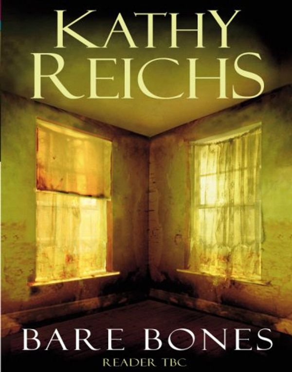 Cover Art for 9781856867108, Bare Bones by Kathy Reichs