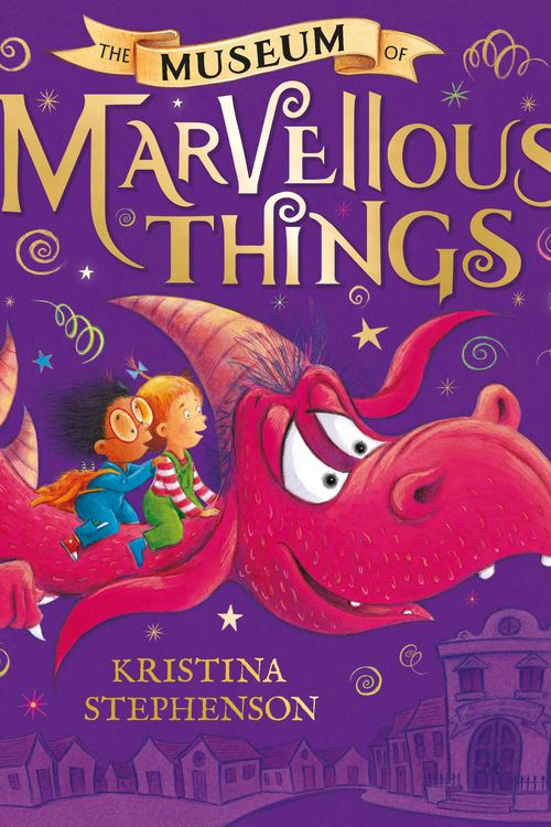 Cover Art for 9781444946024, The Museum of Marvellous Things by Kristina Stephenson