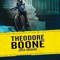 Cover Art for 8601418246701, Theodore Boone, Joven Abogado = Theodore Boone, Kid Lawyer: Written by John Grisham, 2014 Edition, Publisher: Montena [Paperback] by John Grisham