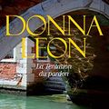 Cover Art for B07Y5QDH8Z, La Tentation du pardon (Les enquêtes du Commissaire Brunetti t. 27) (French Edition) by Donna Leon