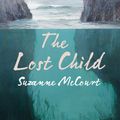 Cover Art for 9781922147783, The Lost Child by Suzanne McCourt