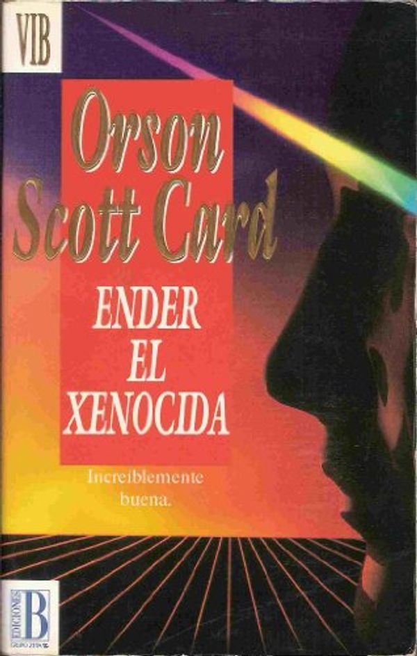 Cover Art for 9788440642325, Ender El Xenocida by Orson Scott Card