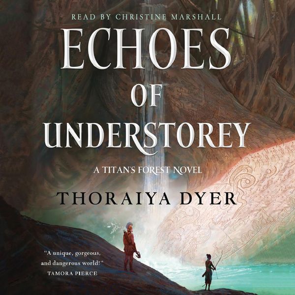 Cover Art for 9781427288820, Echoes of Understorey: A Titan's Forest Novel by Unknown