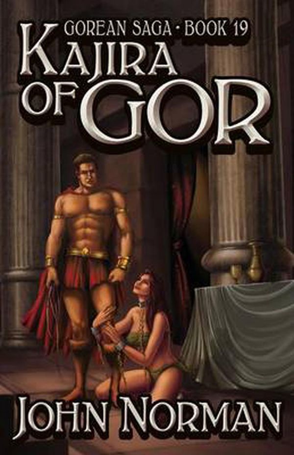 Cover Art for 9781497644861, Kajira of Gor by John Norman