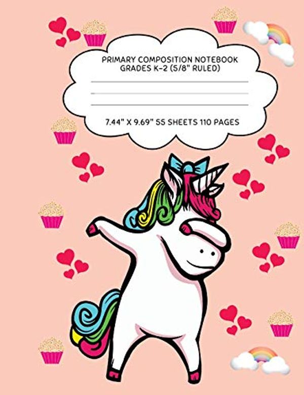 Cover Art for 9781726145640, Primary Composition Notebook Grades K-2 (5/8" Ruled): Dabbing Unicorn Journal & Doodle Diary - 112 Pages of Blank & Lined Paper for Writing and Drawing by Mind Over Matter Creations