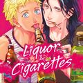 Cover Art for 9781974717798, Liquor & Cigarettes (Yaoi Manga) by Ranmaru Zariya