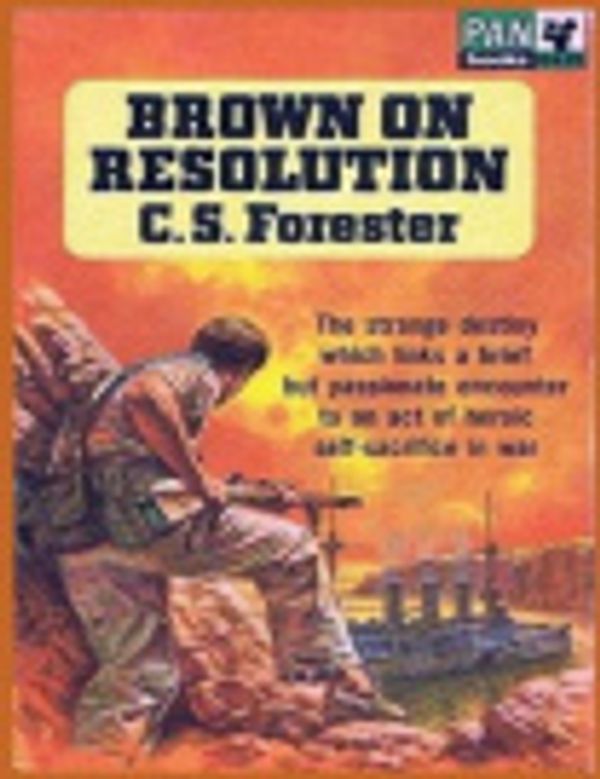 Cover Art for 9798740070117, Brown on Resolution by C. S. Forester