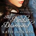 Cover Art for 9781408810491, The Pindar Diamond. Das Mädchen von San Marco, englische Ausgabe by Hickman, Katie