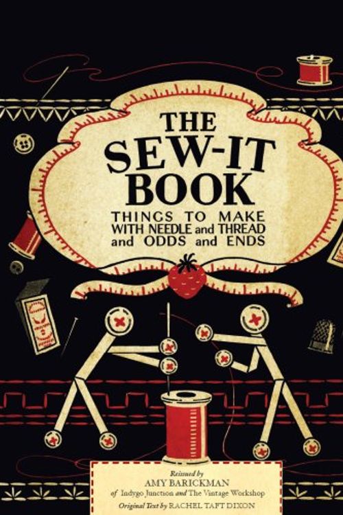 Cover Art for 9780975491881, The Sew-It Book by Rachel Taft Dixon