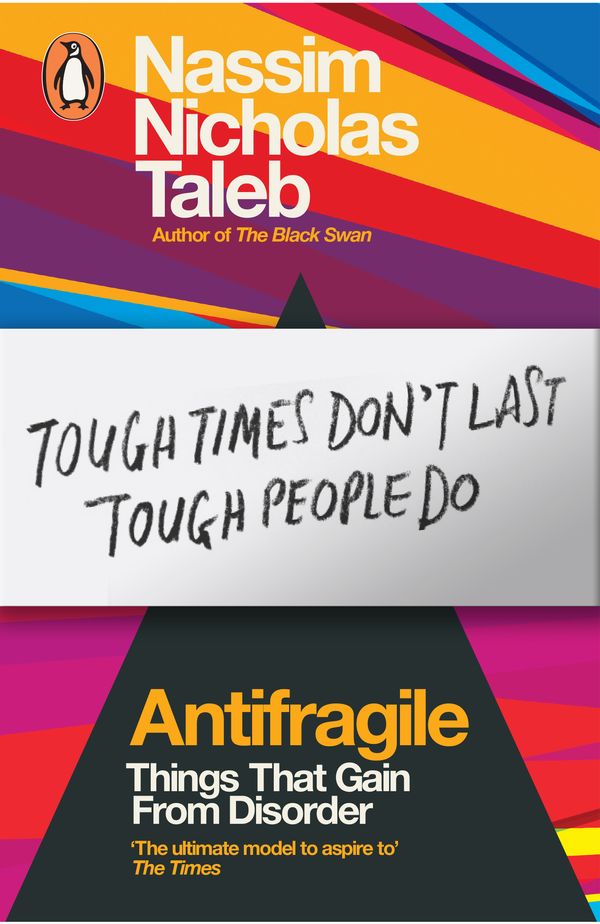 Cover Art for 9780141038223, Antifragile: Things that Gain from Disorder by Nassim Nicholas Taleb