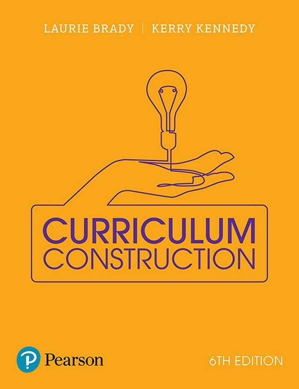Cover Art for 9781488619793, Curriculum Construction (Paperback) by Laurie Brady, Kerry Kennedy