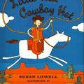 Cover Art for 9780805035087, Little Red Cowboy Hat by Susan Lowell ; illustrations by Randy Cecil