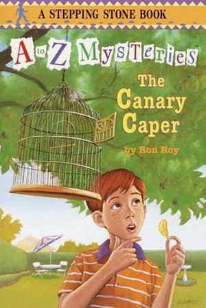 Cover Art for 9780613046787, The Canary Caper by Ron Roy