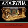 Cover Art for 9781933580692, The Apocrypha: Including Books from the Ethiopic Bible by Joseph B. Lumpkin