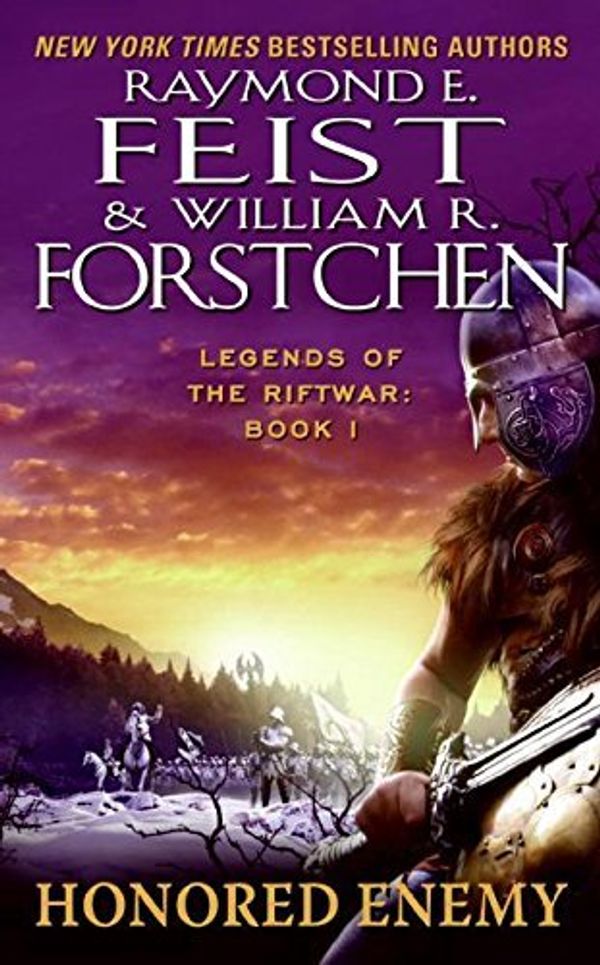 Cover Art for B01MQH1B69, Honored Enemy (Legends of the Riftwar, Book 1) by Raymond E Feist William R. Forstchen(2007-05-29) by Raymond E. Feist;William R. Forstchen