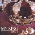Cover Art for 9783905332032, My King and I by Maria David