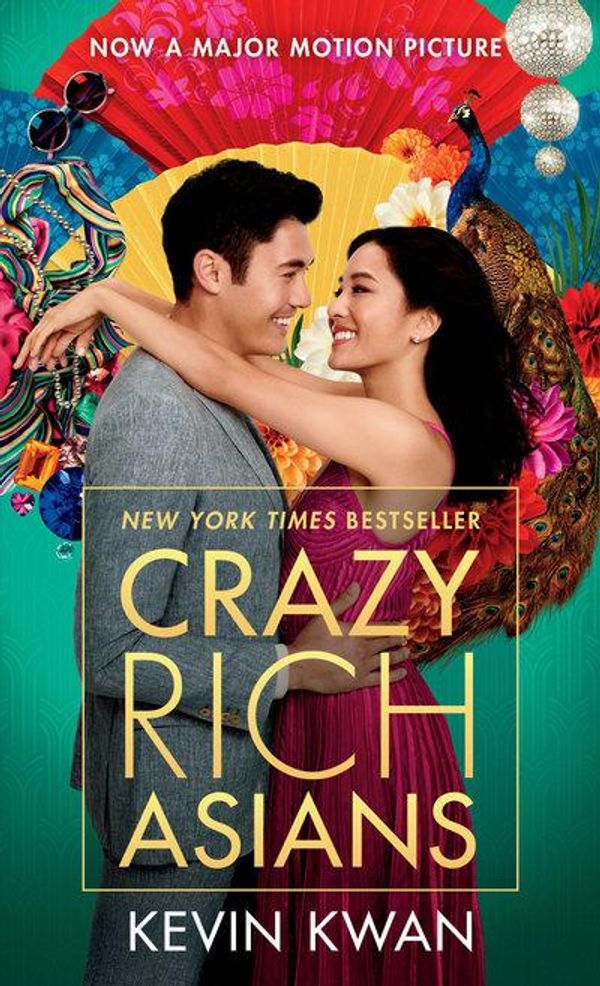 Cover Art for 9780525564911, Crazy Rich Asians by Kevin Kwan