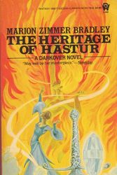 Cover Art for 9780886770792, Bradley Marion Z. : against the Terrans:Heritage of Hastur by Marion Zimmer Bradley, Marion Zimmer Bradley