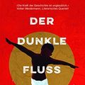 Cover Art for 9783746632421, Der dunkle Fluss by Chigozie Obioma