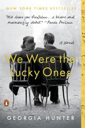 Cover Art for 9780399563096, We Were the Lucky Ones by Georgia Hunter