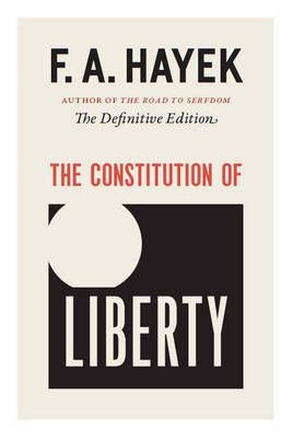 Cover Art for 9780226315393, The Constitution of Liberty by F. A. Hayek