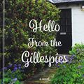 Cover Art for 9781432858377, Hello from the Gillespies by Monica  McInerney