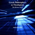 Cover Art for 9781317124689, Greek Philosophers as Theologians by Adam Drozdek