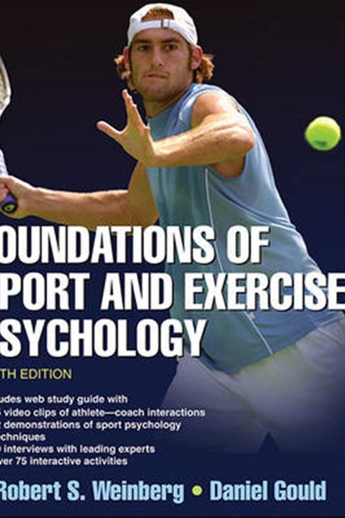 Cover Art for 9781450469814, Foundations of Sport and Exercise Psychology by Robert Weinberg, Daniel Gould