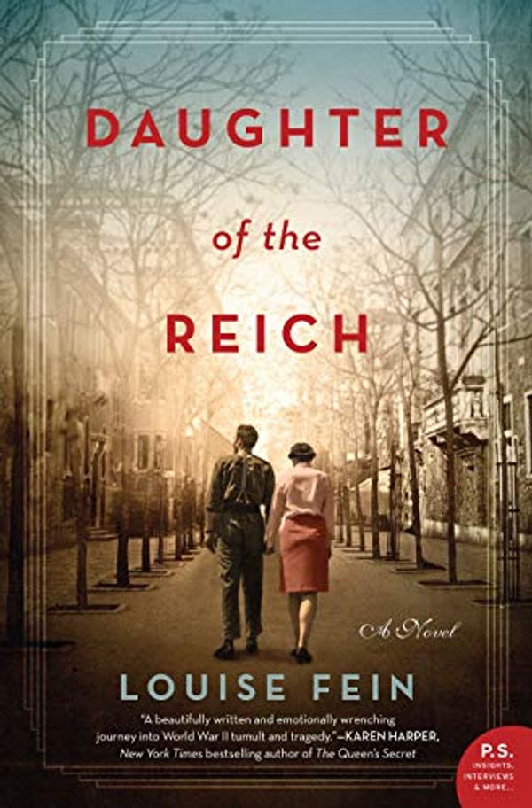 Cover Art for 9780063028869, Daughter of the Reich: A Novel by Louise Fein