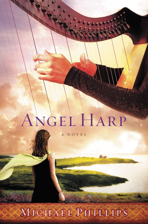 Cover Art for 9780446567701, Angel Harp by Michael Phillips