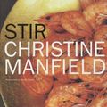 Cover Art for 9780670896387, Stir by Christine Manfield