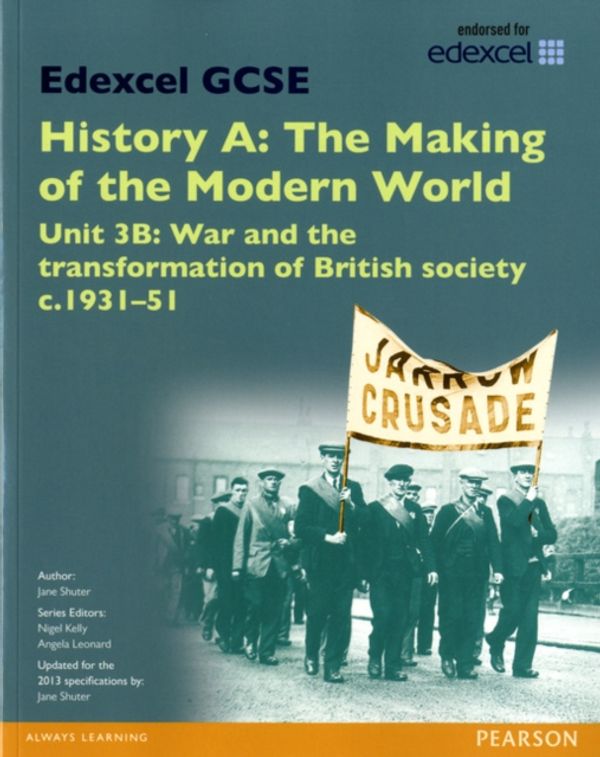 Cover Art for 9781446906767, Edexcel GCSE History A the Making of the Modern World: Unit by Shuter, Jane