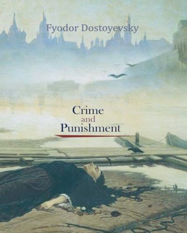 Cover Art for 9781619490000, Crime and Punishment by Fyodor Dostoyevsky