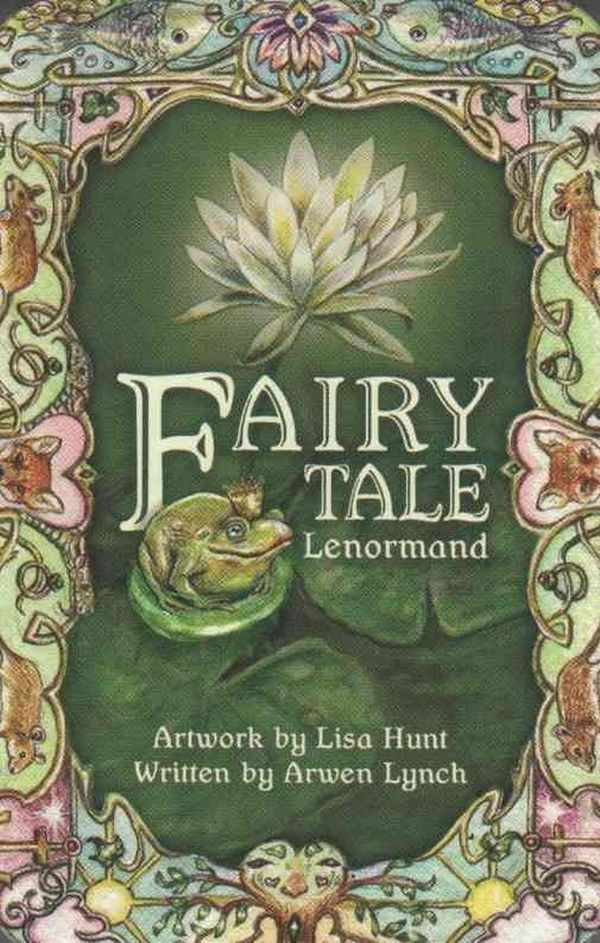 Cover Art for 9781572817975, Fairy Tale Lenormand by Arwen Lynch, Lisa Hunt