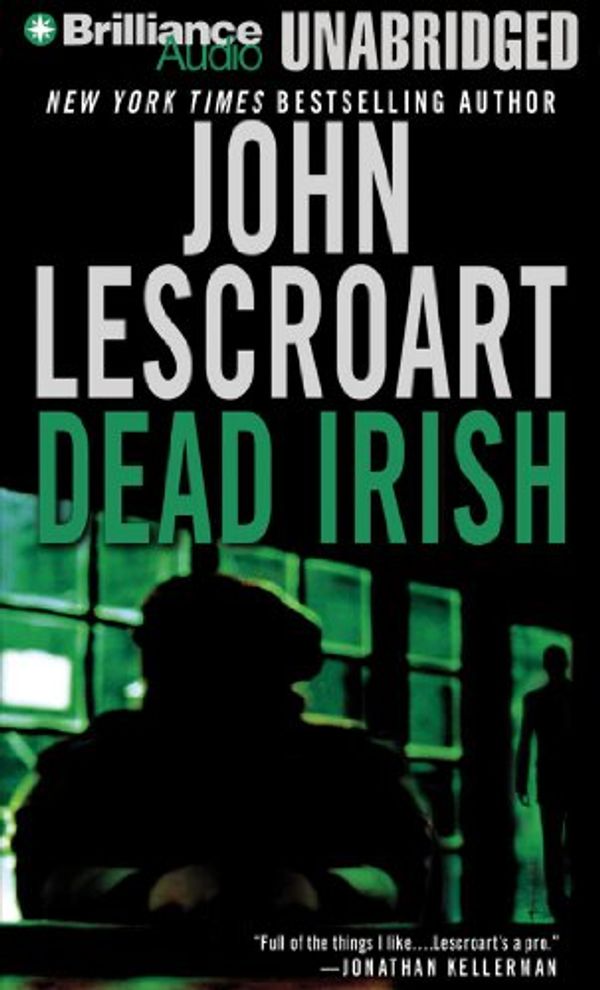 Cover Art for 9781469274539, Dead Irish by John Lescroart