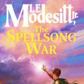 Cover Art for 9781857237269, The Spellsong War by Jr. L. E. Modesitt