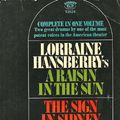 Cover Art for 9780451113030, Hansberry Lorraine : Raisin in the Sun/Sydney Brustein'S (Signet) by Lorraine Hansberry