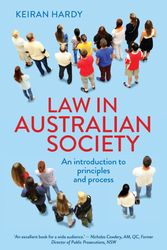 Cover Art for 9781760527037, Law in Australian Society by Keiran Hardy