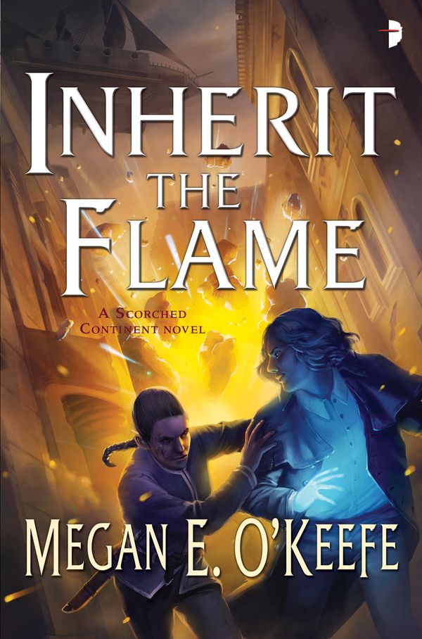 Cover Art for 9780857664969, Inherit the FlameSands of Aransa Book Three by O'Keefe, Megan E.