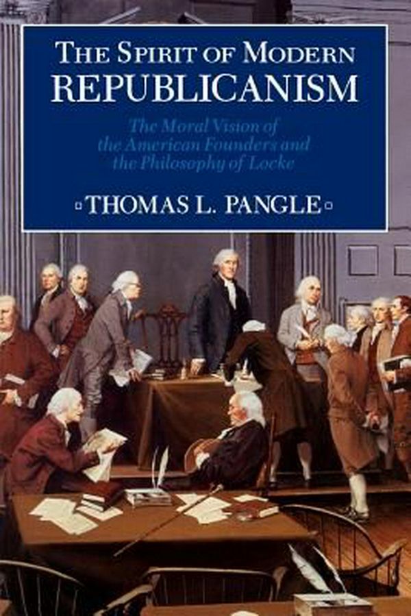 Cover Art for 9780226645476, The Spirit of Modern Republicanism (Paper Only) by Thomas L. Pangle