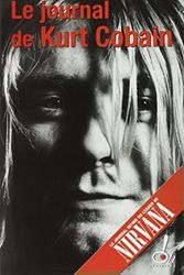 Cover Art for 9782915056020, Le Journal de Kurt Cobain by Kurt Cobain