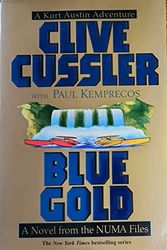 Cover Art for B001UBY0XG, Blue Gold: A Novel from the NUMA Files (The Numa Files) by Unknown