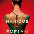 Cover Art for 9788416517275, Los siete maridos de Evelyn Hugo (Spanish Edition) by Taylor Jenkins Reid