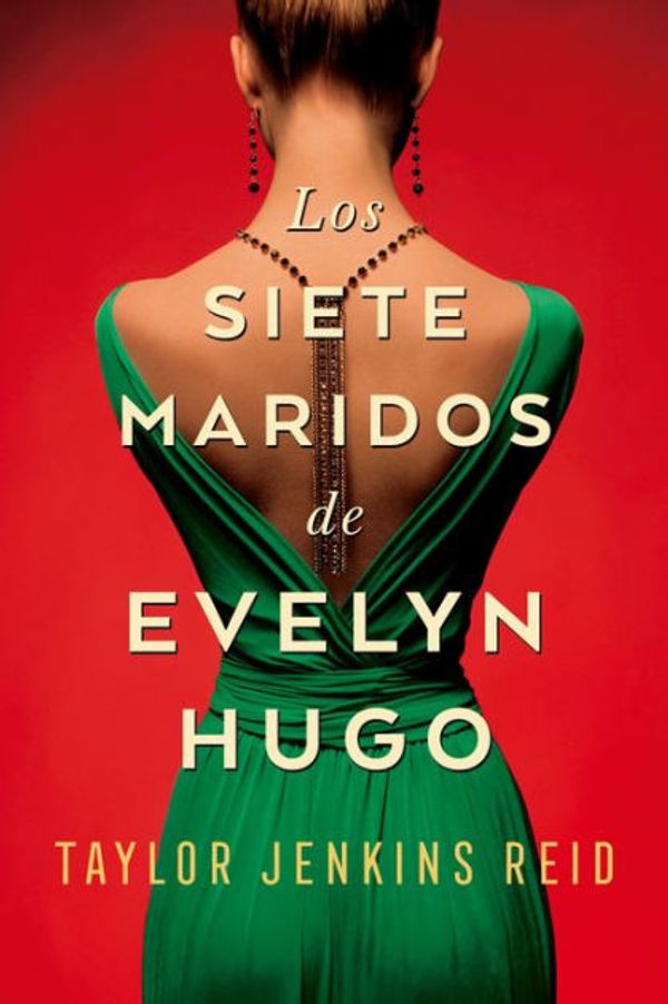 Cover Art for 9788416517275, Los siete maridos de Evelyn Hugo (Spanish Edition) by Taylor Jenkins Reid