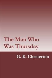 Cover Art for 9781973939504, The Man Who Was Thursday by G. K. Chesterton