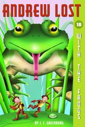 Cover Art for 9780375846687, Andrew Lost with the Frogs by J. C. Greenburg