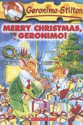 Cover Art for 9780606332750, Merry Christmas, Geronimo! by Geronimo Stilton