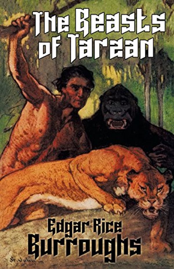 Cover Art for 9781434497796, The Beasts of Tarzan by Edgar Rice Burroughs